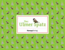 Der Ulmer Spatz