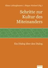 Schritte zur Kultur des Miteinanders