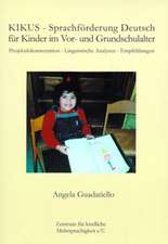 KIKUS - Sprachförderung Deutsch für Kinder im Vor- und Grundschulalter