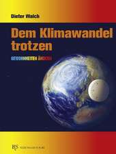 Dem Klimawandel trotzen