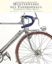 Meisterwerke des Fahrradbaus