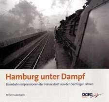 Hamburg unter Dampf