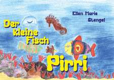 Der kleine Fisch Pirri