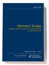 Moment Swaps