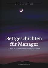 Bettgeschichten für Manager