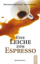 Eine Leiche zum Espresso