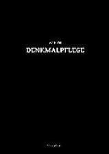 Denkmalpflege