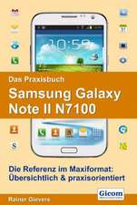 Das Praxisbuch Samsung Galaxy Note II N7100