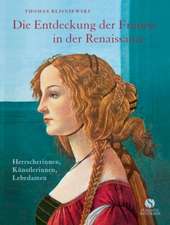 Die Entdeckung der Frauen in der Renaissance