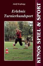 Erlebnis Turnierhundesport