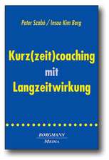 Kurz(zeit)coaching mit Langzeitwirkung