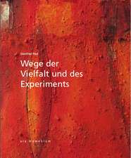 Wege der Vielfalt und des Experiments