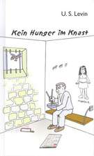 Kein Hunger im Knast