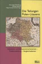 Die Teilungen Polen-Litauens