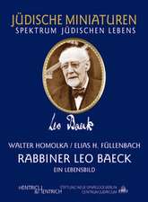 Homolka, W: Rabbiner Leo Baeck. Ein Lebensbild