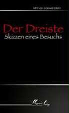 Der Dreiste