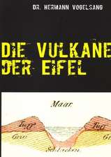 Die Vulkane der Eifel