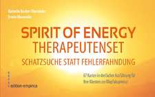 Spirit of Energy. Therapeutenset Schatzsuche statt Fehlerfahndung