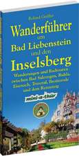 Wanderführer um Bad Liebenstein und den Inselsberg