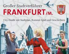 Großer Stadtverführer Frankfurt