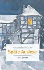 Späte Auslese