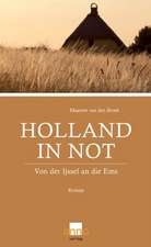 Holland in Not