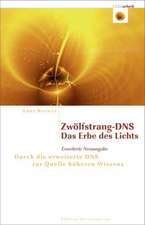 Zwölfstrang-DNS - Das Erbe des Lichts