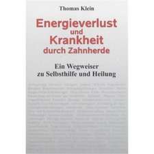 Energieverlust und Krankheit durch Zahnherde