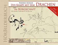 HörBilderbuch Der Kampf mit dem Drachen und Die Bürgschaft