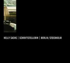 Nelly Sachs, Schriftstellerin, Berlin/Stockholm