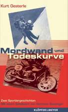 Mordwand und Todeskurve