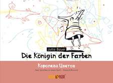 Die Königin der Farben