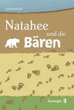 Natahee und die Bären