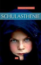 Schulasthenie