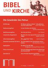 Bibel und Kirche / Die Gewänder des Petrus