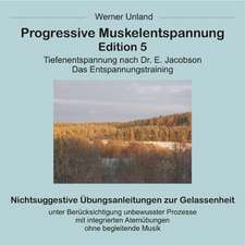 Progressive Muskelentspannung Edition 5