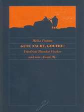 Gute Nacht, Goethe!