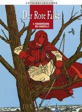 Der Rote Falke 03. Treffen bei Chantilly