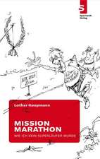 Mission Marathon