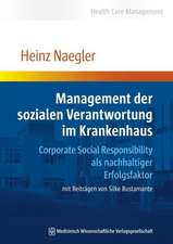 Management der sozialen Verantwortung im Krankenhaus