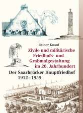 Zivile und militärische Friedhofs- und Grabmalgestaltung im 20. Jahrhundert