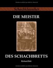 Die Meister des Schachbretts