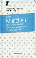 Wenn München seinen Wirtshaus-Ruf verbessern will, so hat noch vieles zu geschehen