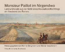 Monsieur Paillot im Nirgendwo