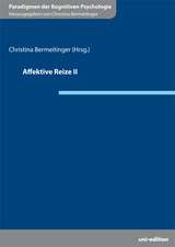 Affektive Reize II