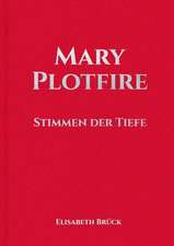Mary Plotfire