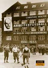 Arbeiterfußball in Berlin und Brandenburg