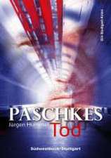 Paschkes Tod