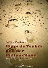 Hippi de Toubib und der Hüften-Mann