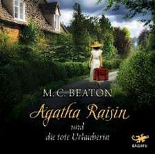 Agatha Raisin 06 und die tote Urlauberin